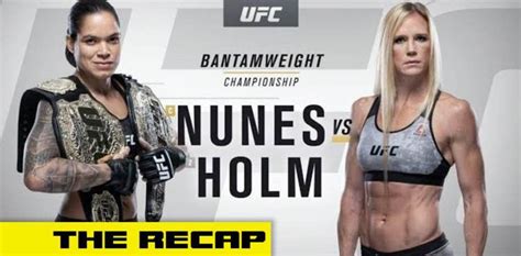 UFC 239: Nunes vs Holm .